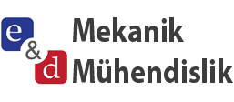 e & d Mekanik Mühendislik